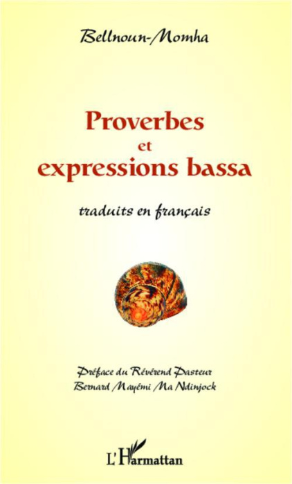 Emprunter Proverbes et expressions bassa. Traduits en français livre