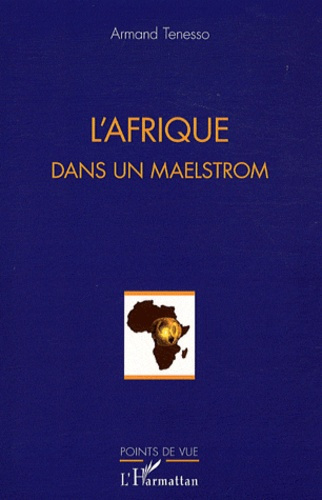 Emprunter L'Afrique dans un maelstrom livre