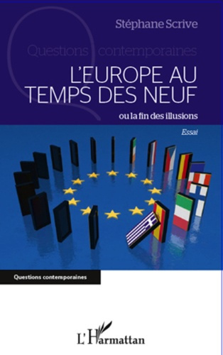Emprunter L'Europe au temps des neuf ou la fin des illusions livre