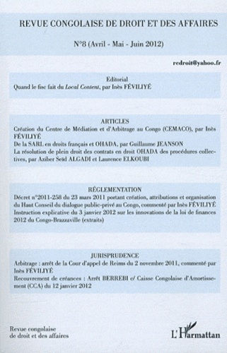 Emprunter Revue congolaise de droit et des affaires N° 8, Avril-Mai-Juin 2012 livre