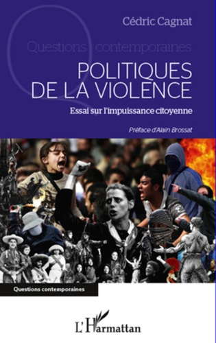 Emprunter Politiques de la violence : essai sur l'impuissance citoyenne livre
