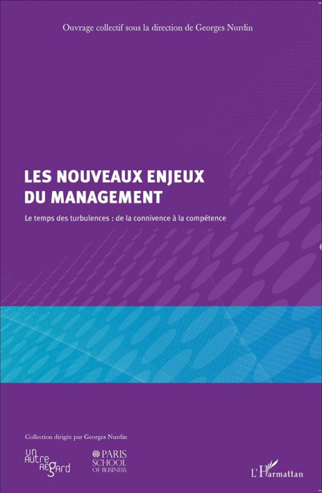 Emprunter Les nouveaux enjeux du management. Le temps des turbulences : de la connivence à la compétence livre