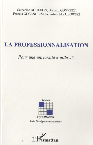 Emprunter La professionnalisation. Pour une université