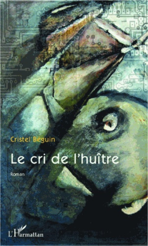 Emprunter Le cri de l'huître livre