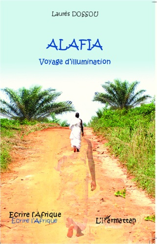 Emprunter Alafia. Voyage d'illumination livre