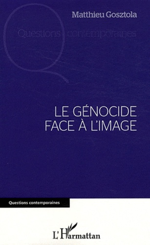 Emprunter Le génocide face à l'image livre