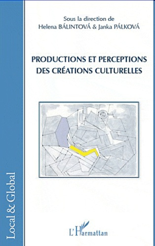 Emprunter Productions et perceptions des créations culturelles livre