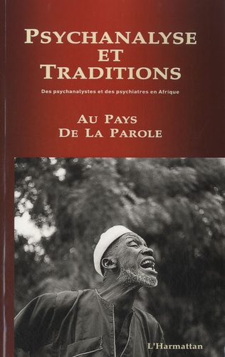 Emprunter Au pays de la parole. Des psychanalystes et des psychiatres en Afrique livre