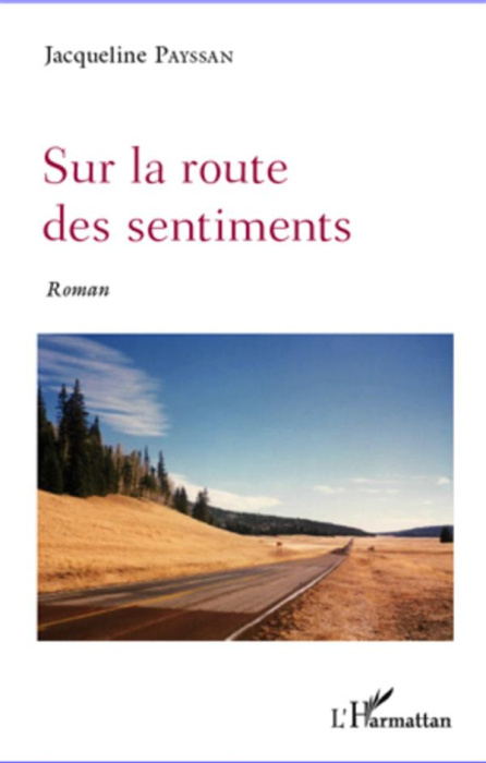 Emprunter Sur la route des sentiments livre
