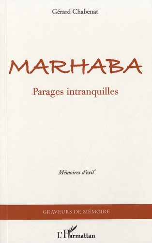 Emprunter Marhaba. Parages intranquilles livre