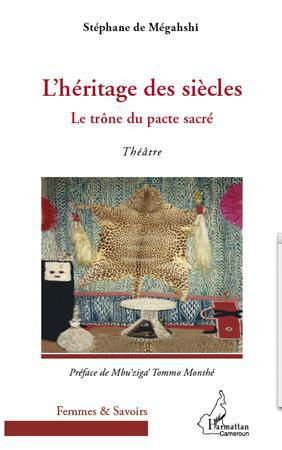 Emprunter L'HERITAGE DES SIECLES - LE TRONE DU PACTE SACRE - THEATRE livre