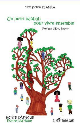Emprunter Un petit baobab pour vivre ensemble livre