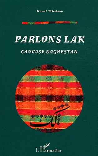 Emprunter PARLONS LAK - CAUCASE, DAGHESTAN livre