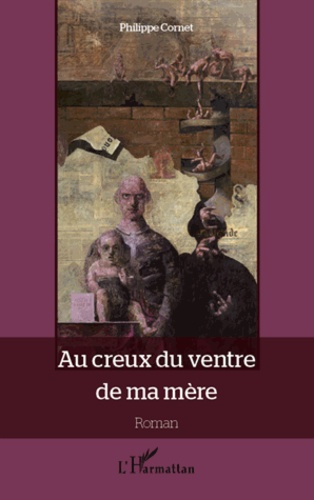 Emprunter Au creux du ventre de ma mère livre