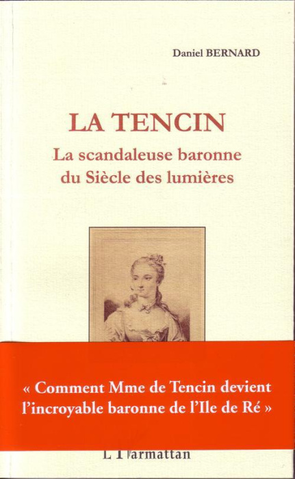 Emprunter La Tencin. La scandaleuse baronne du siècle des Lumières livre