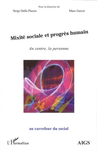 Emprunter Mixité sociale et progrès humain. Au centre, la personne livre