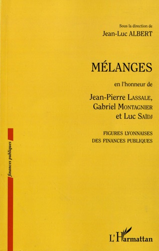 Emprunter Mélanges en l'honneur de Jean-Pierre Lassale, Gabriel Montagnier et Luc Saïdj. Figures lyonnaises de livre