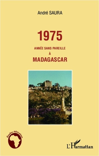 Emprunter 1975 année sans pareille à Madagascar livre
