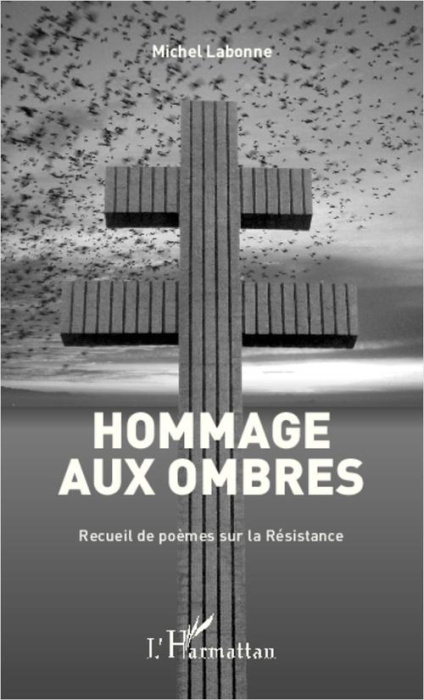 Emprunter Hommage aux ombres. Recueil de poèmes sur la Résistance livre