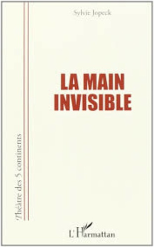 Emprunter La main invisible livre