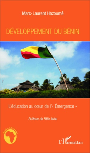 Emprunter Développement du Bénin. L'éducation au coeur de l'