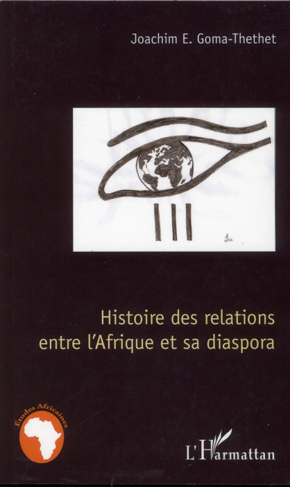 Emprunter Histoire des relations entre l'Afrique et sa diaspora livre