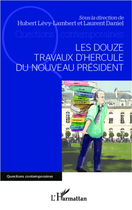 Emprunter Les douze travaux d'Hercule du nouveau président livre
