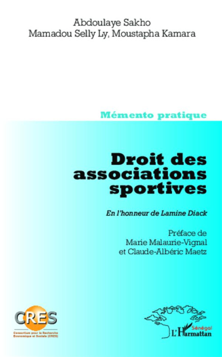 Emprunter Droit des associations sportives. En l'honneur de Lamine Diack-Mémento pratique livre