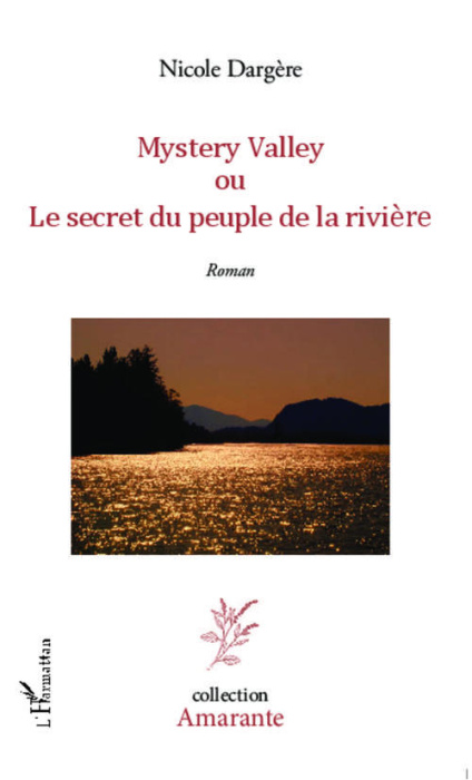 Emprunter Mystery valley. Ou le secret du peuple de la rivière livre