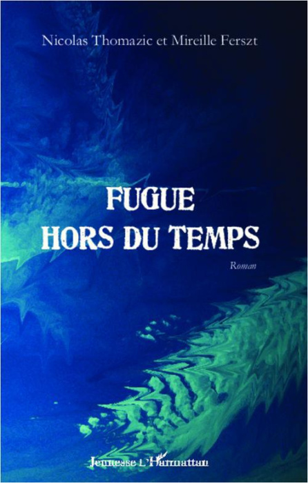 Emprunter Fugue hors du temps livre