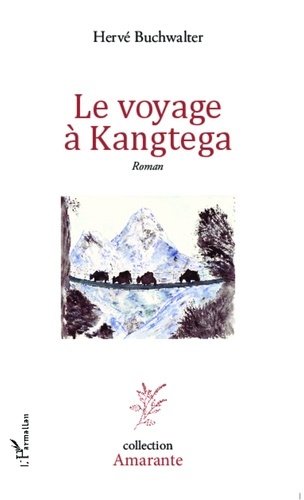 Emprunter Le voyage à Kangtega livre