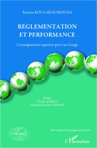 Emprunter Réglementation et performance. L'enseignement supérieur privé au Congo livre