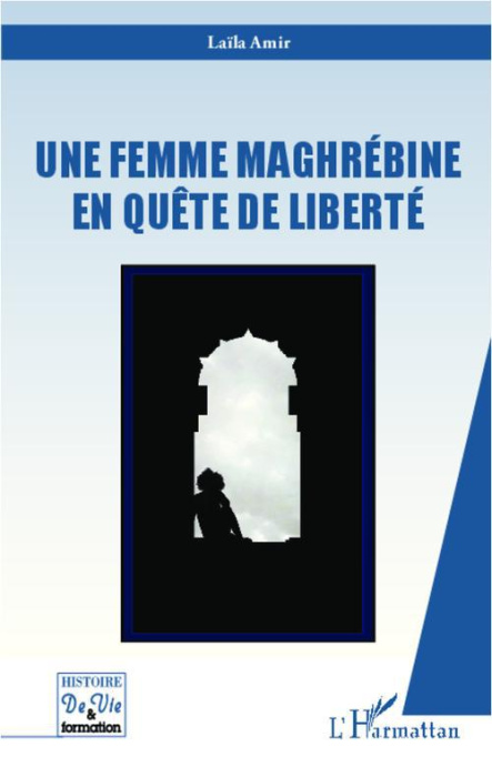 Emprunter Une femme maghrébine en quête de liberté livre