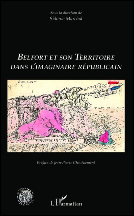 Emprunter Belfort et son territoire dans l'imaginaire républicain livre