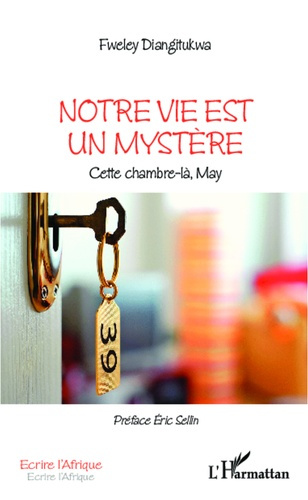 Emprunter Notre vie est un mystère. Cette chambre-là, May livre