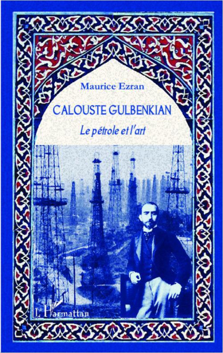 Emprunter Calouste Gulbenkian. Le pétrole et l'art livre