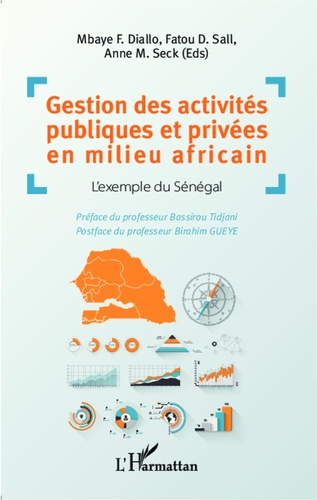 Emprunter Gestion des activités publiques et privées en milieu africain. L'exemple du Sénégal livre