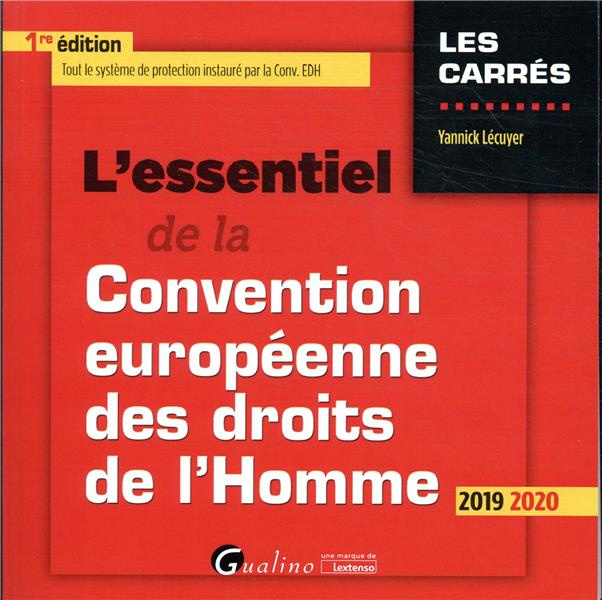 Emprunter L'essentiel de la convention européenne des droits de l'homme livre
