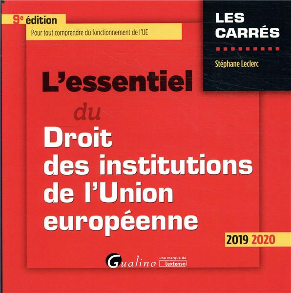 Emprunter L'essentiel du droit des institutions de l'Union européenne livre