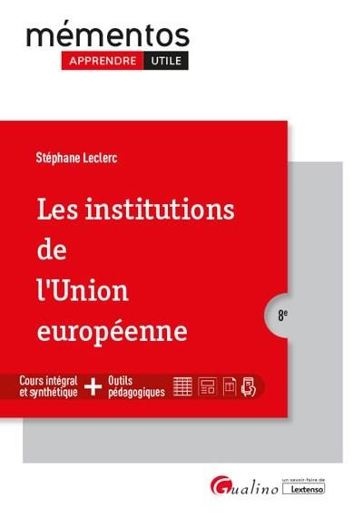 Emprunter LES INSTITUTIONS DE L'UNION EUROPEENNE livre