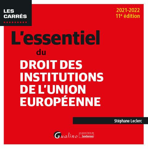 Emprunter L'essentiel du droit des institutions de l'union européenne livre