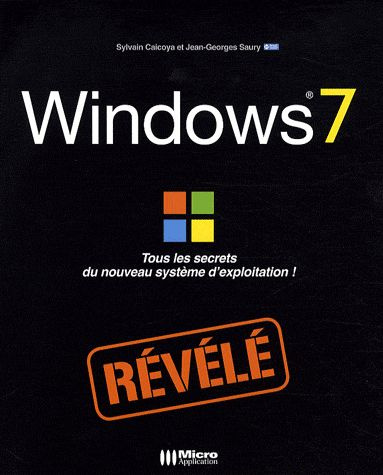 Emprunter Windows 7 révélé livre