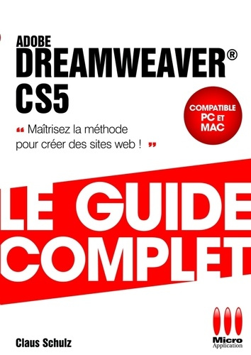 Emprunter Dreamweaver CS5. Le guide complet livre