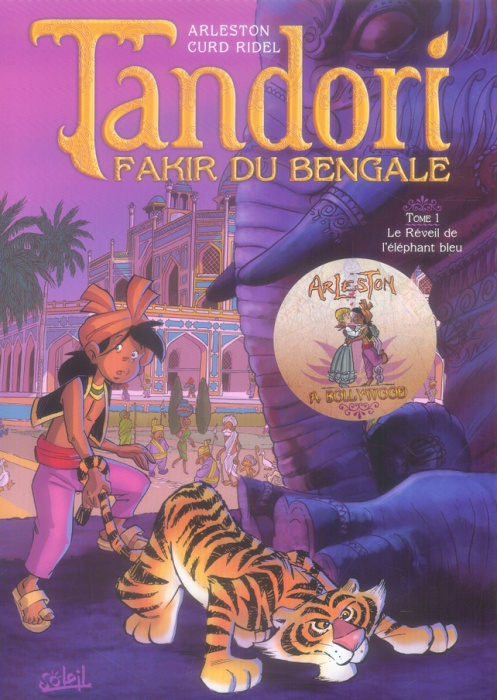 Emprunter Tandori, fakir du Bengale Tome 1 : Le Réveil de l'éléphant bleu livre