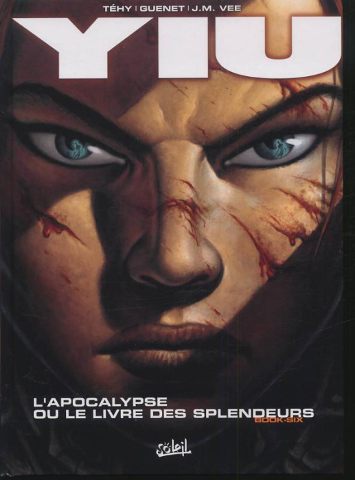Emprunter Yiu Tome 6 : L'apocalypse ou le livre des splendeurs livre