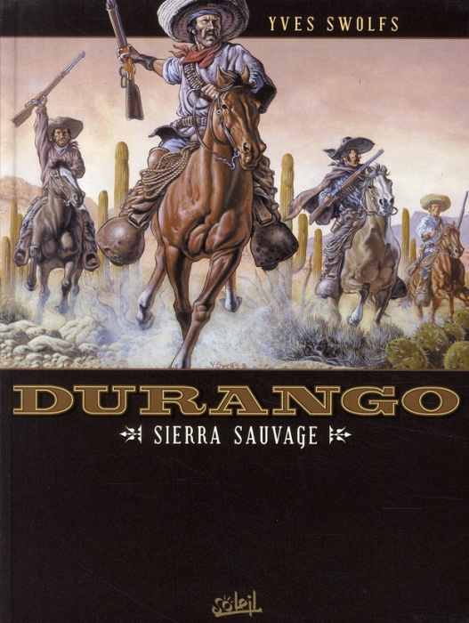 Emprunter Durango Tome 5 : Sierra sauvage livre