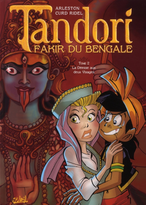 Emprunter Tandori, fakir du Bengale Tome 2 : La Déesse aux deux Visages livre