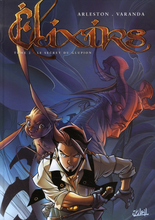 Emprunter Elixirs Tome 2 : Le Secret du Glupion livre
