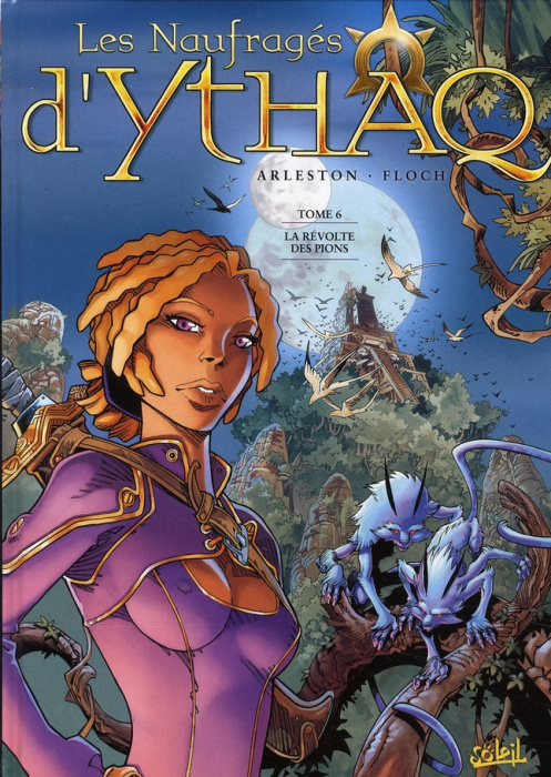 Emprunter Les Naufragés d'Ythaq Tome 6 : La révolte des pions livre