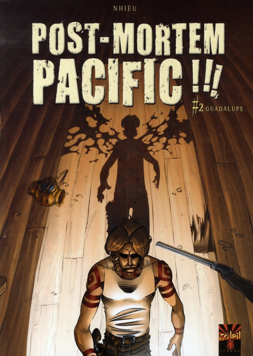 Emprunter Post Mortem Pacific Tome 2 : Guadalupe livre